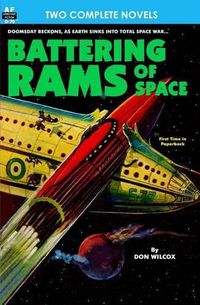 Cover image for Battering Rams of Space & Doomsday Wing