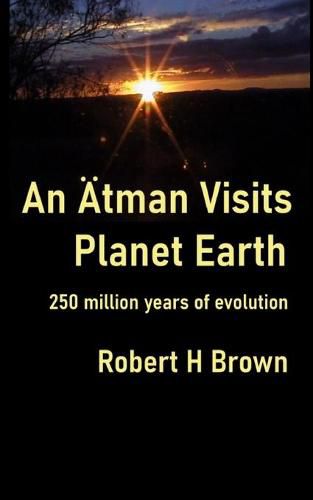 Cover image for An AEtman Visits Planet Earth: 250 million years of evolution