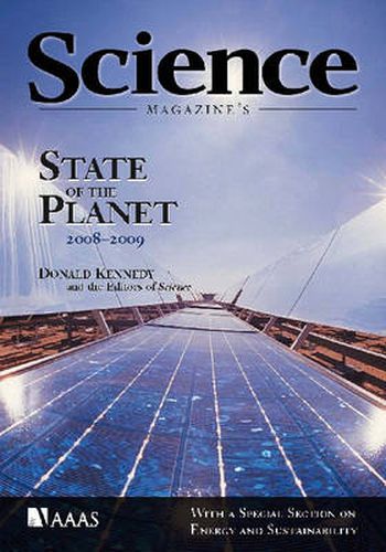 Cover image for Science Magazine  State of the Planet 2008-2009: With a Special Section on Energy and Sustainability