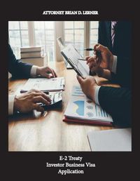 Cover image for E-2 Treaty Investor Business Visa Application