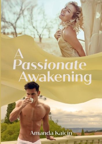 Cover image for A Passionate Awakening