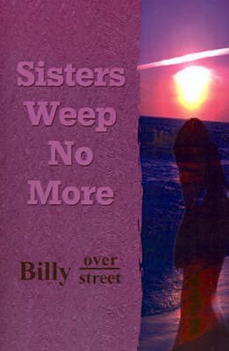 Cover image for Sisters Weep No More