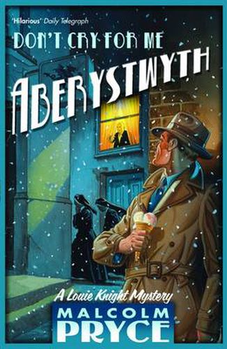 Cover image for Don't Cry for Me Aberystwyth