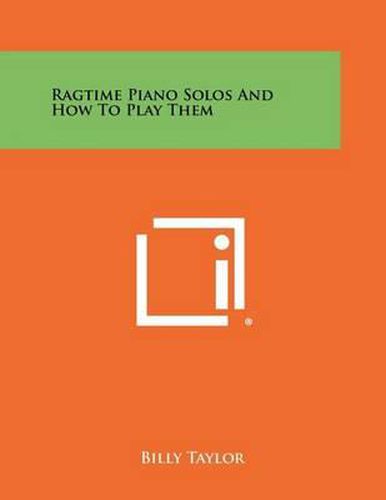 Cover image for Ragtime Piano Solos and How to Play Them