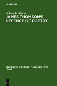 Cover image for James Thomson's Defence of Poetry: Intertextual Allusion in  The Seasons