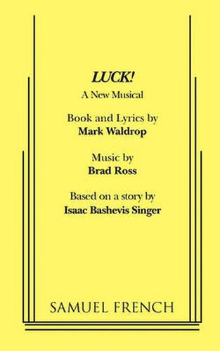 Luck! A New Musical