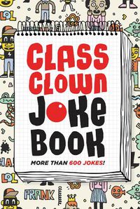 Cover image for Class Clown Joke Book