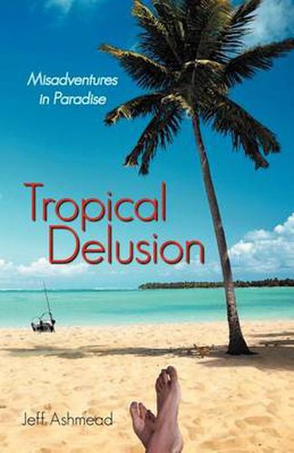 Cover image for Tropical Delusion