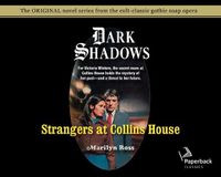 Cover image for Strangers at Collins House (Library Edition), Volume 3