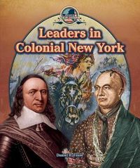 Cover image for Leaders in Colonial New York