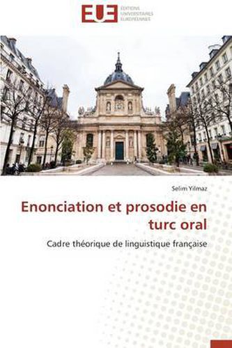 Cover image for Enonciation Et Prosodie En Turc Oral