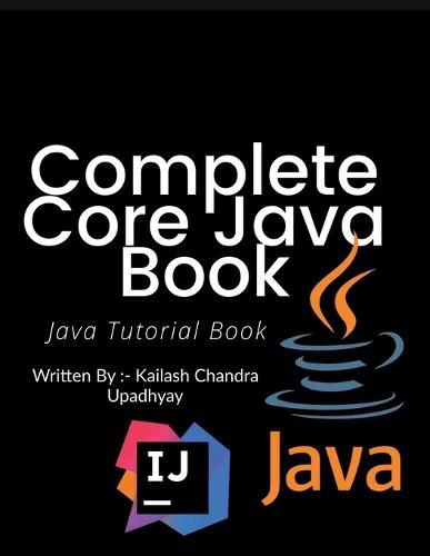 Cover image for Complete Core Java Tutorial Book