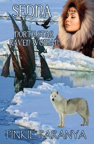 Cover image for Sedna: North Star, Raven Woman