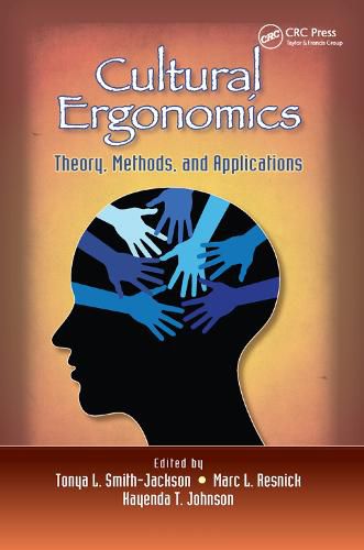 Cover image for Cultural Ergonomics: Theory, Methods, and Applications