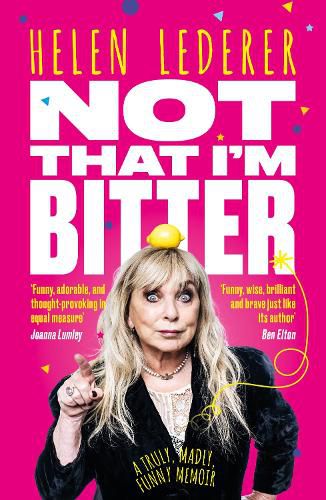 Cover image for Not That I'm Bitter
