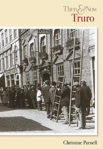 Cover image for Truro Then & Now