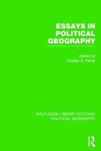 Cover image for Essays in Political Geography