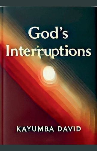 Cover image for God's Interruptions