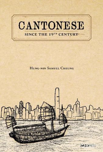 Cover image for Cantonese: Since the Nineteenth Century
