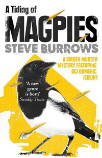 Cover image for A Tiding of Magpies: A Birder Murder Mystery