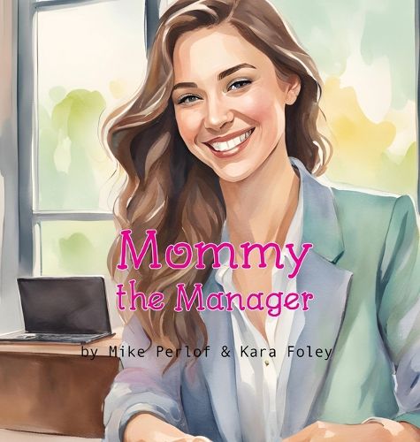 Cover image for Mommy the Manager
