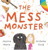 Cover image for The Mess Monster