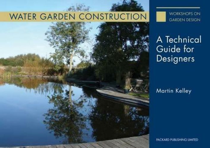 Cover image for Water Garden Construction: A Technical Guide for Designers