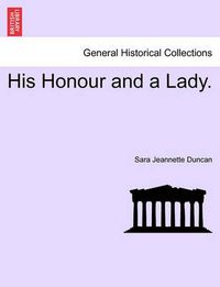 Cover image for His Honour and a Lady.