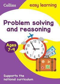 Cover image for Problem Solving and Reasoning Ages 7-9: Ideal for Home Learning