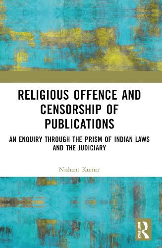 Cover image for Religious Offence and Censorship of Publications