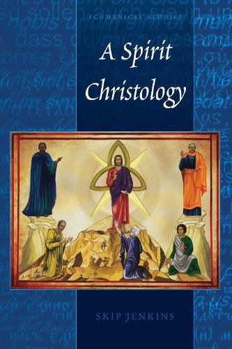 Cover image for A Spirit Christology