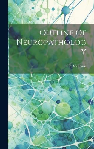 Cover image for Outline Of Neuropathology