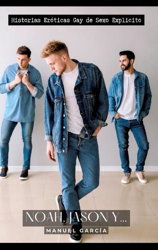 Cover image for Noah, Jason y...