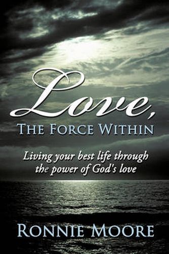 Cover image for Love, the Force Within