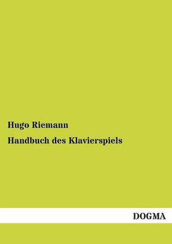 Cover image for Handbuch Des Klavierspiels