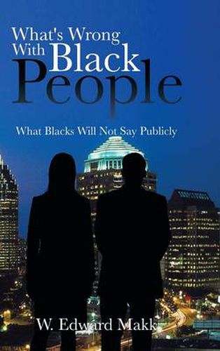 Cover image for What's Wrong with Black People