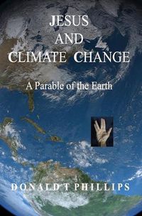 Cover image for Jesus and Climate Change: A Parable of the Earth