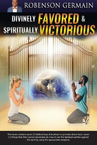 Cover image for Divinely FAVORED & Spiritually VICTORIOUS