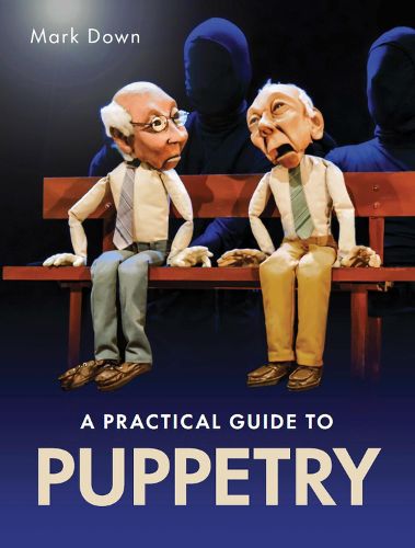 Cover image for Practical Guide to Puppetry