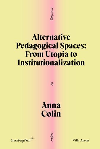 Cover image for Alternative Pedagogical Spaces