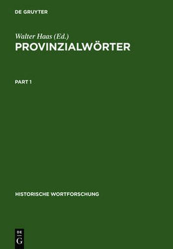 Cover image for Provinzialwoerter: Deutsche Idiotismensammlungen Des 18. Jahrhunderts