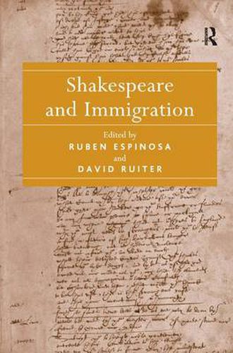 Cover image for Shakespeare and Immigration