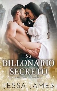 Cover image for Su billonario secreto