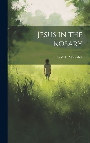 Cover image for Jesus in the Rosary