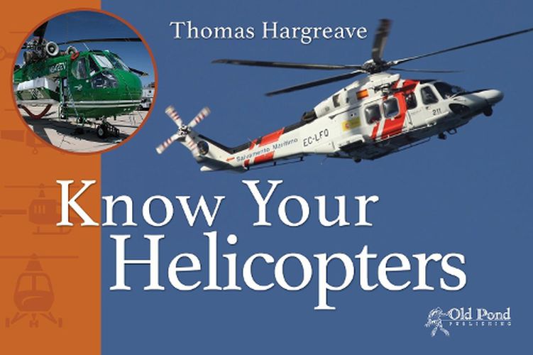 Cover image for Know Your Helicopters