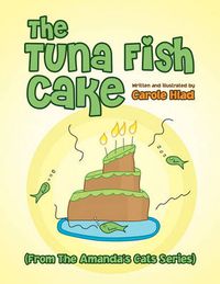 Cover image for The Tuna Fish Cake