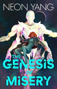 Cover image for The Genesis of Misery