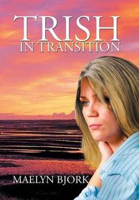 Cover image for Trish in Transition