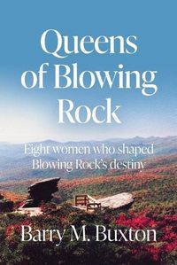 Cover image for Queens of Blowing Rock