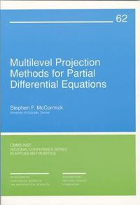 Cover image for Multilevel Projection Methods for Partial Differential Equations